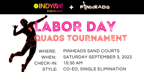 Pinheads: Labor Day Weekend - Sand Intermediate Co-ed Quads