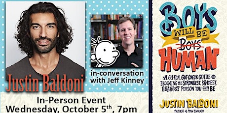 IN-PERSON: Justin Baldoni with Jeff Kinney