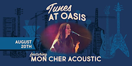 Live Music at Oasis feat. Mon Cher Acoustic