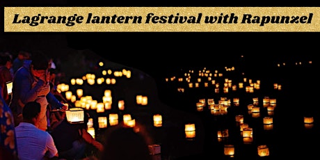 Lagrange Water Lantern Festival with Rapunzel