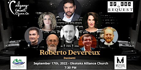 Roberto Devereux by Donizetti comes to Okotoks!