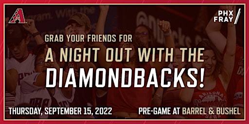 A Night Out with the Diamondbacks!