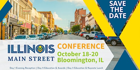 2022 Illinois Main Street Conference & Awards