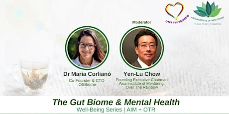 The Gut Biome & Mental Health | AIM x OTR | Well-Being Series