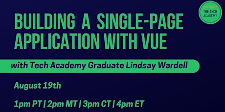 [VIRTUAL] Building a Single-Page Application with Vue with Lindsay Wardell
