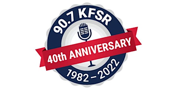 KFSR's 40th Anniversary Jazz & Blues Concert