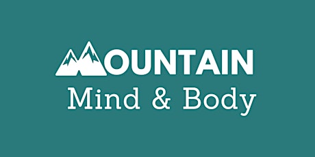 Mountain Mind & Body