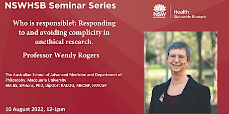 Statewide Biobank Seminar Series - Professor Wendy Rogers