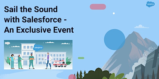 Sail the Sound with Salesforce - An Exclusive Event