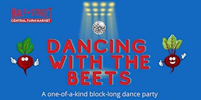 Dancing with the Beets Block-Wide Dance Party