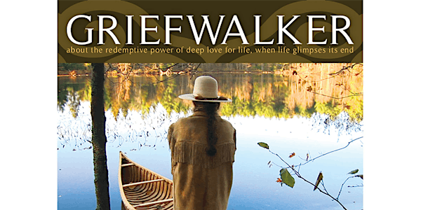 Film Screening: GriefWalker