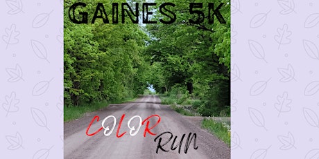 Gaines 5K Color Run (or Walk!)