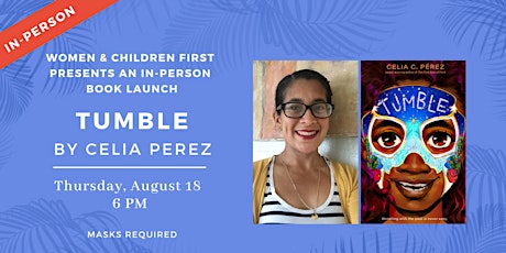 In-person Book Launch: TUMBLE by Celia C. Pérez