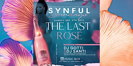 Synful Sundayz Day Party: The Last Rosé