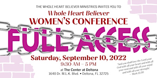 Whole Heart Believer Women's Conference, Deltona,