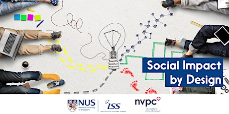 NUS-ISS x NVPC Presents Community Matters: "Social Impact by Design"