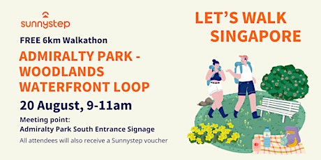 Let’s Walk, Singapore (FREE 6KM WALK @ ADMIRALTY PARK-WOODLANDS WATERFRONT)
