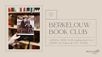 August LGBTQIA+ Book Club - "Maurice" by E.M. Foster