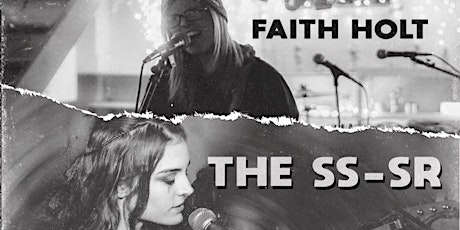 The SS-SR, Faith Holt and The Shanks