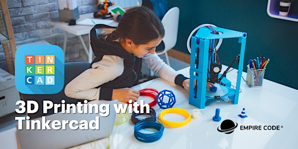 3D Printing with Tinkercad @Novena | Ages 7 to 9