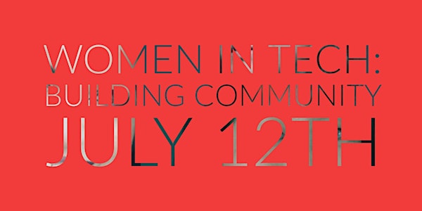 Women in Tech - Building Community