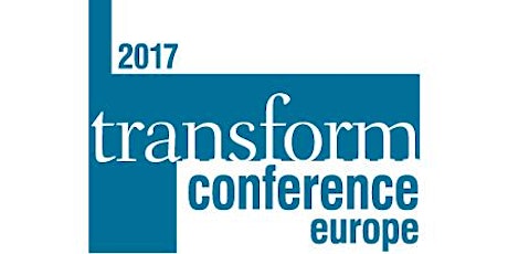 2017 Transform Conference Europe primary image