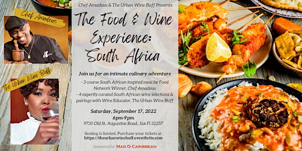 Chef Amadeus & The Urban Wine Buff Presents: The Food & Wine Experience