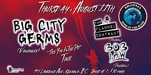 Big City Germs // The Flannel Contract // Bob Law