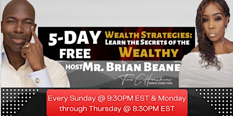 5-Day Free Wealth Strategies: Learn the Secrets of the Wealthy!