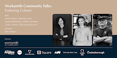 Worksmith Community Talks: Fostering Culture
