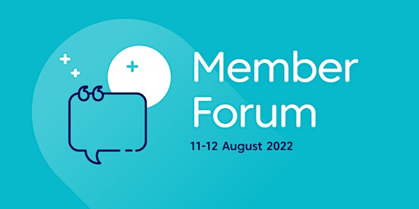 POSTPONED - AFCA Member Forum: 27 & 28 July 2022