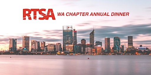 RTSA WA Chapter Annual Dinner 2022