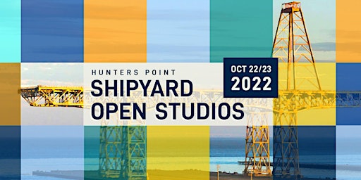 Shipyard Open Studios Fall 2022