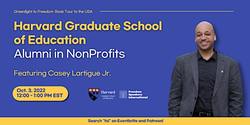 Harvard Graduate School of Education discussion featuring Casey Lartigue