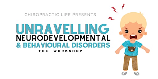 Unravelling Neurodevelopmental & Behavioural Disorders Workshop - Frankston