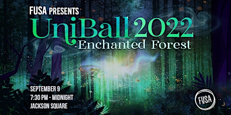 FUSA Uni Ball 2022: Enchanted Forest