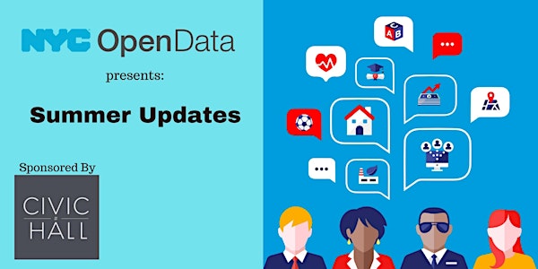NYC Open Data Team Summer Updates