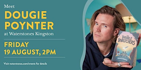 Meet Dougie Poynter at Waterstones Kingston