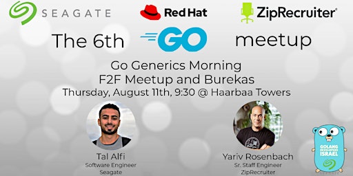The 6th Go Meetup by Seagate & ZipRecruiter
