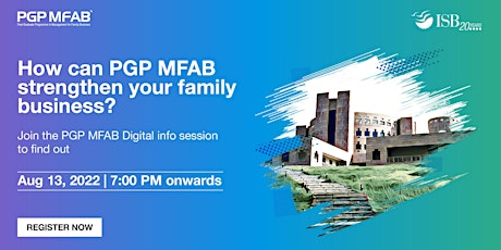 PGP MFAB ( ISB ) Family Business Digital Infosession | East