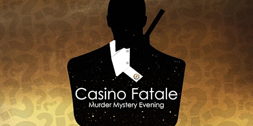 Casino Fatale - Murder Mystery Evening