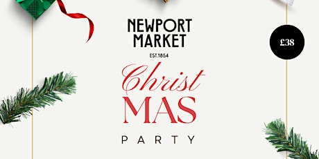 Newport Market Christmas Party