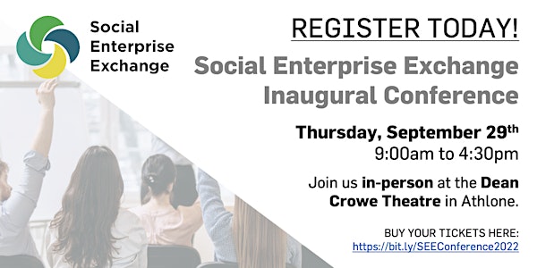 Social Enterprise Exchange Inaugural Conference - #CreatingSharedValue