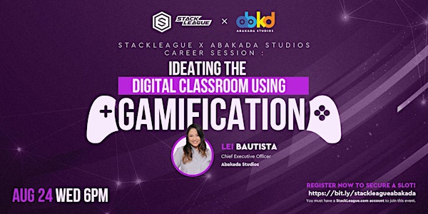 StackLeague x Abkd Studios Session: Digital Classroom using Gamification