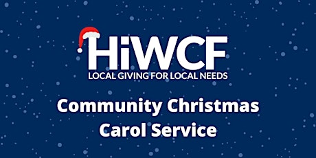 HIWCF Community Christmas Carol Service