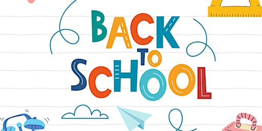 BACK TO SCHOOL EVENT