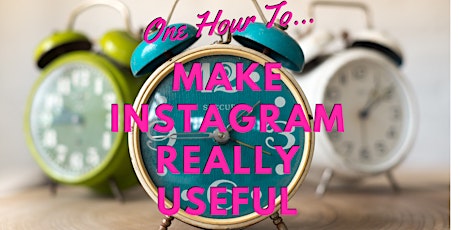 One Hour To... Make Instagram Really Useful