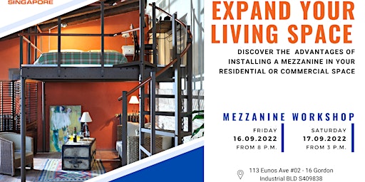 Mezzanine Workshop; Expand your living space.