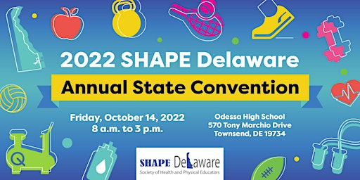 2022 SHAPE Delaware Annual Convention