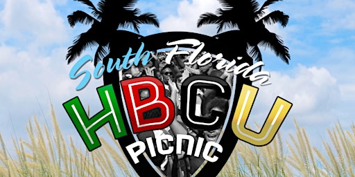 South Florida HBCU Picnic - 7th Annual